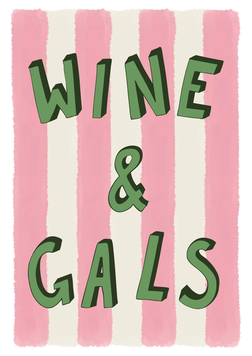 Wine & Gals Print by Mash Design
