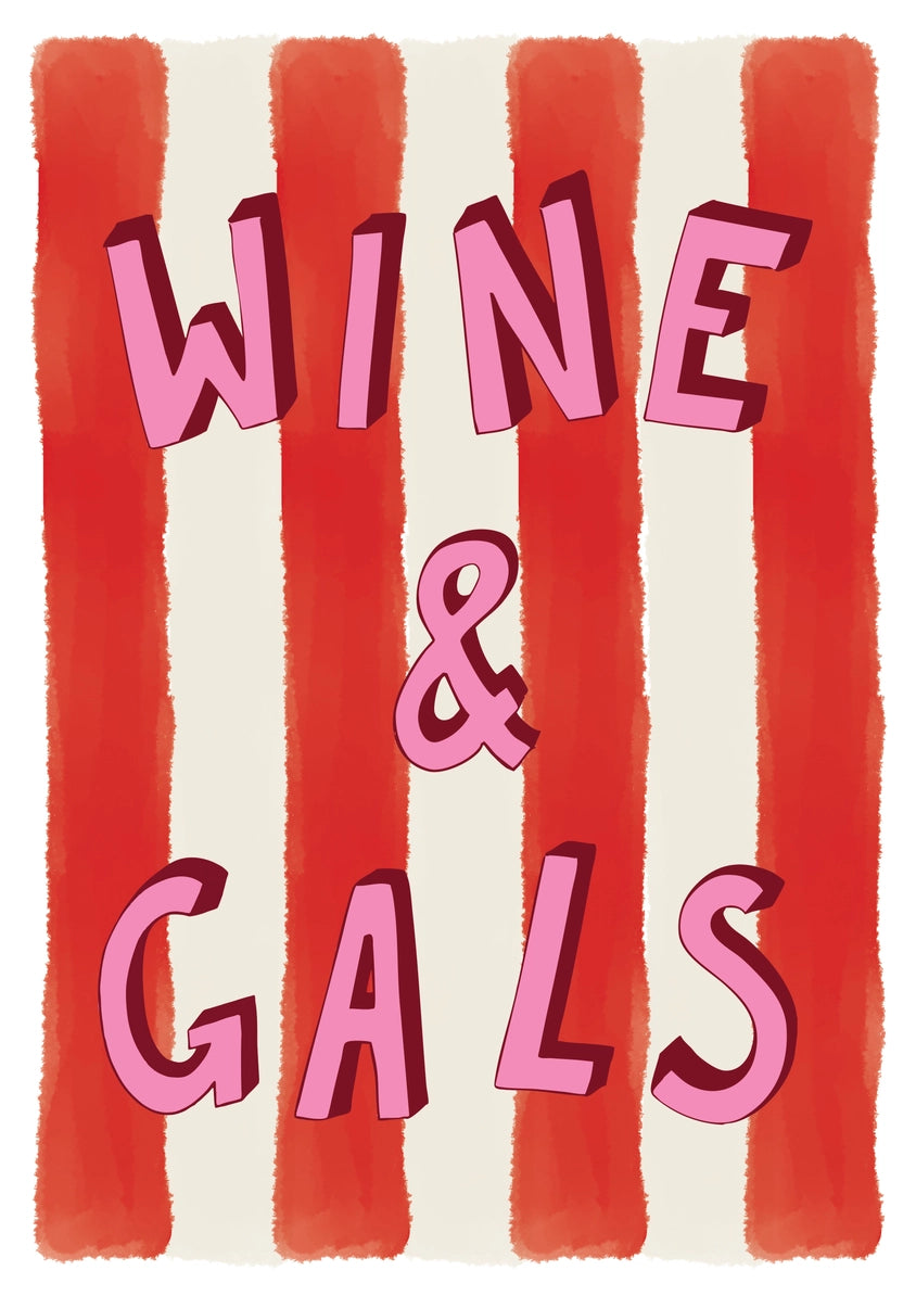 Wine & Gals Print by Mash Design