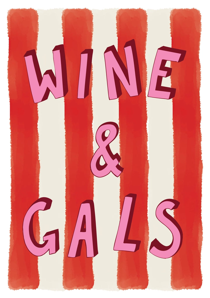 Wine & Gals Print by Mash Design