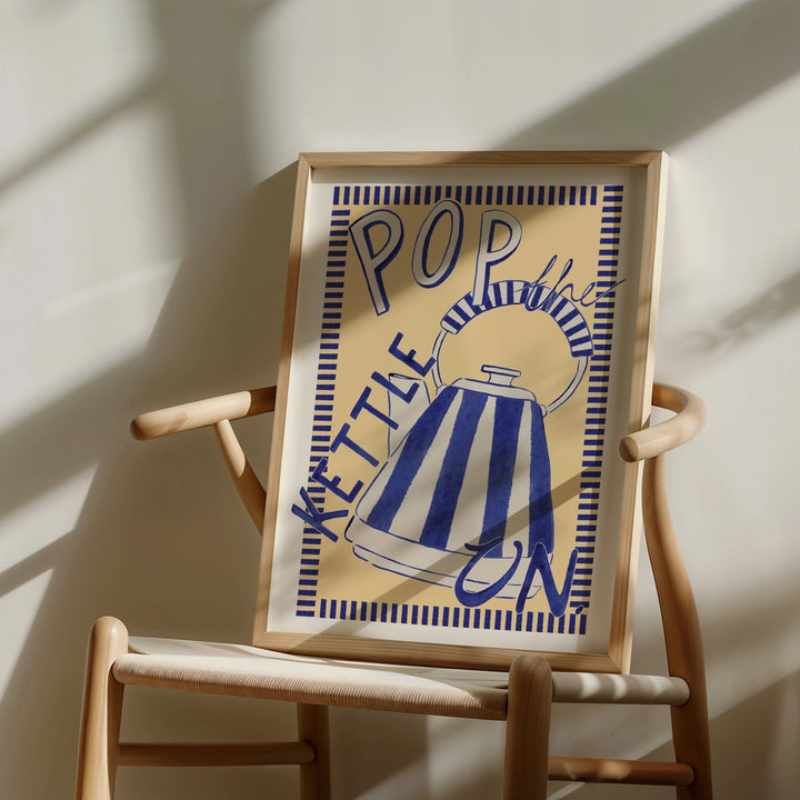 Pop the Kettle On Print by Mash Design